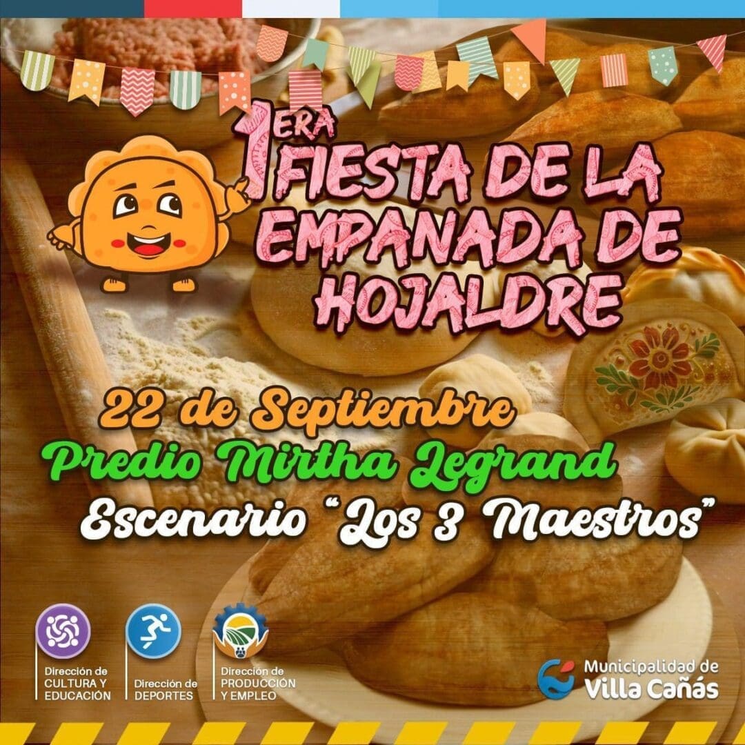 Villa Cañás se prepara para la Primera Fiesta de la Empanada de Hojaldre Villa Cañás se prepara para la Primera Fiesta de la Empanada de Hojaldre